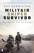 Militair, sniper, survivor - Ant Middleton