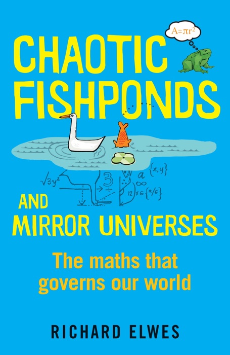 Chaotic Fishponds and Mirror Universes