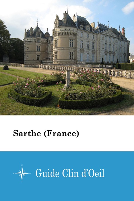 Sarthe (France) - Guide Clin d'Oeil