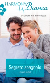 Segreto spagnolo - Laura Iding by  Laura Iding PDF Download