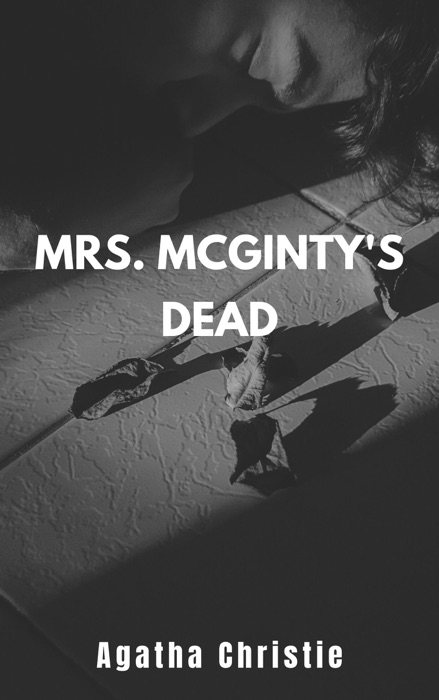 Mrs. McGinty's Dead