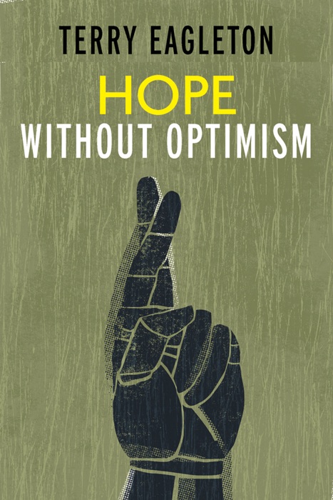 Hope Without Optimism