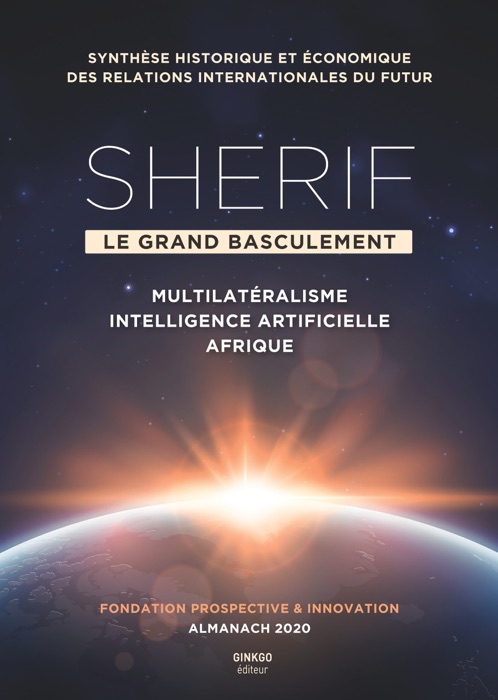 Sherif, le grand basculement