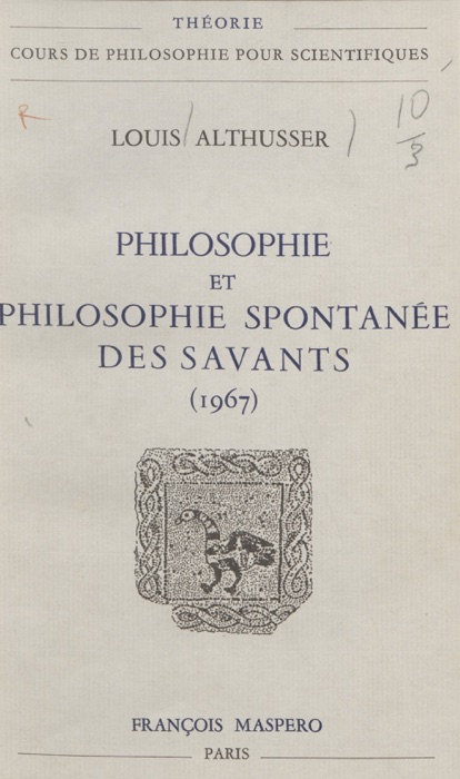 Philosophie et philosophie spontanée des savants