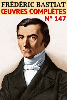 Frédéric Bastiat - Frédéric Bastiat