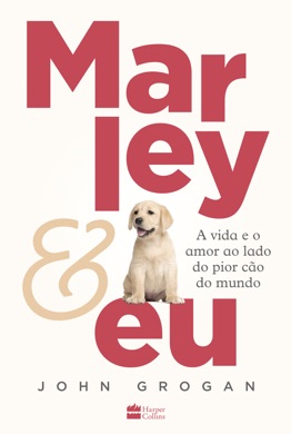 Capa do livro Marley & Eu de John Grogan