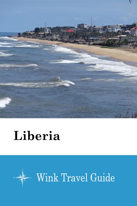 Liberia - Wink Travel Guide