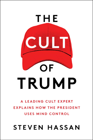 Read & Download The Cult of Trump Book by Steven Hassan Online