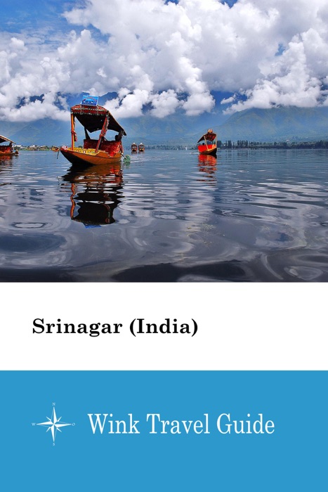 Srinagar (India) - Wink Travel Guide