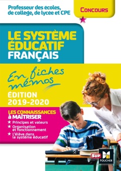 Concours enseignement - Le système éducatif français en fiches mémos - 2019-2020 - Révision - Eric Tisserand