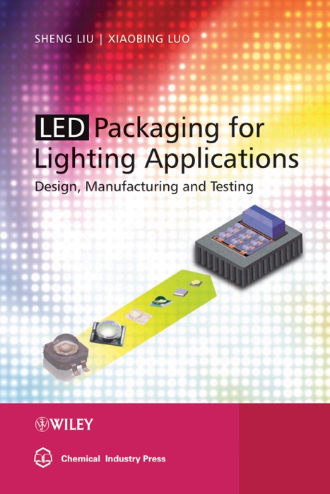 LED Packaging for Lighting Applications