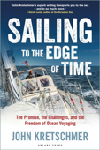 Sailing to the Edge of Time - John Kretschmer