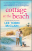 Lee Tobin McClain - Cottage at the Beach artwork