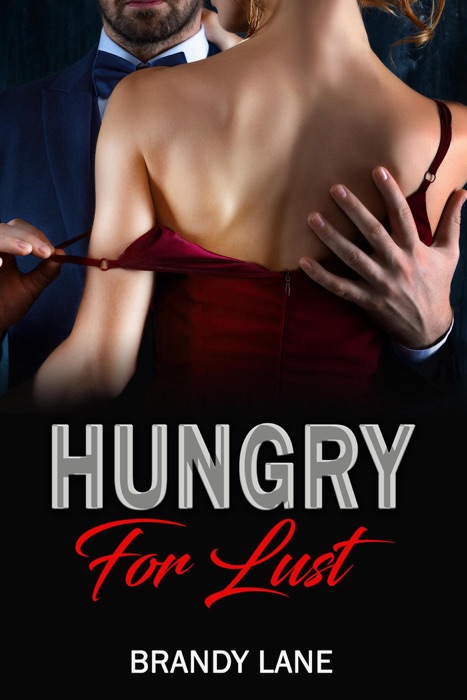 Hungry for Lust