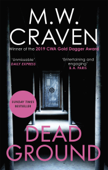 Dead Ground - M W Craven