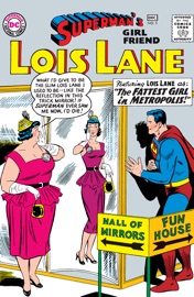 Superman's Girl Friend Lois Lane (1958-1973) #5 - Robert Bernstein, Otto Binder, Kurt Schaffenberger & Al Plastino by  Robert Bernstein, Otto Binder, Kurt Schaffenberger & Al Plastino PDF Download