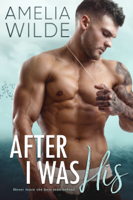 Amelia Wilde - After I Was His artwork