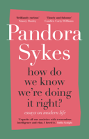 Pandora Sykes - How Do We Know We're Doing It Right? artwork