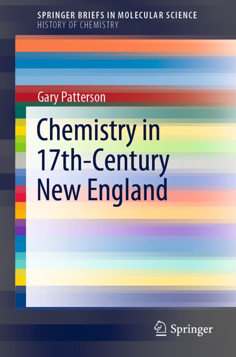 Chemistry in 17th-Century New England