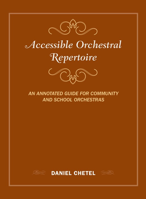 Accessible Orchestral Repertoire