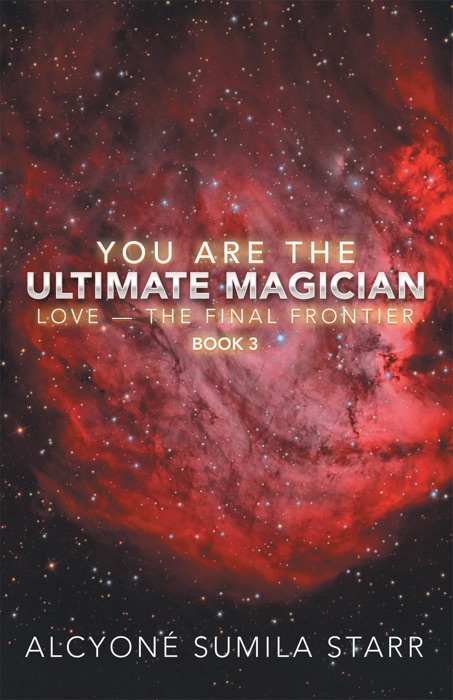 You Are the Ultimate Magician