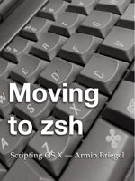Armin Briegel - Moving to zsh artwork