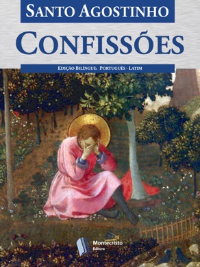 Capa do livro As Confissões de Santo Agostinho de Agostinho de Hipona