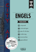 Engels - Wat & Hoe taalgids & J.H. Hoeks