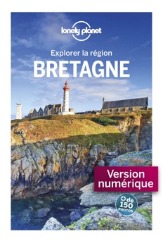 Bretagne - Explorer la région - Lonely Planet Fr