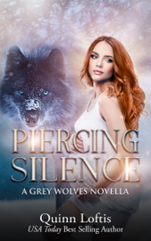 Piercing Silence, Grey Wolves Series Novella