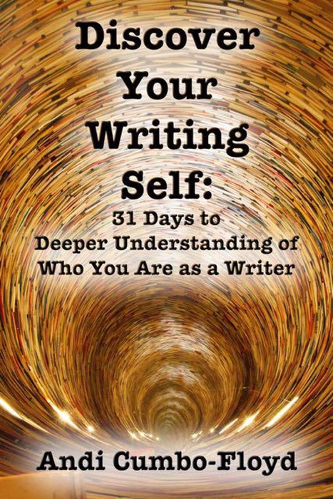 Discover Your Writing Self