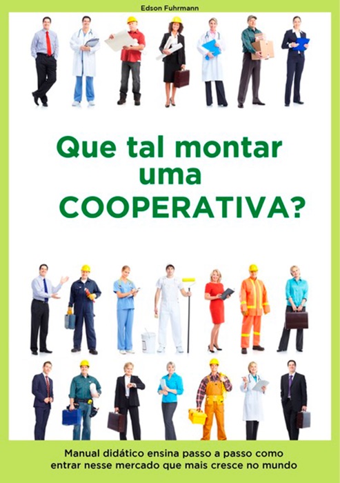Que Tal Montar Uma Cooperativa?
