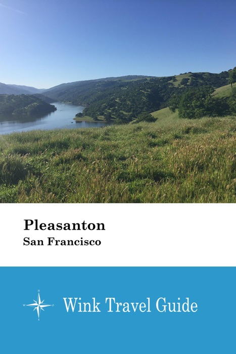 Pleasanton (San Francisco) - Wink Travel Guide