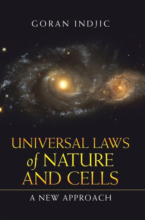 Universal Laws of Nature and Cells