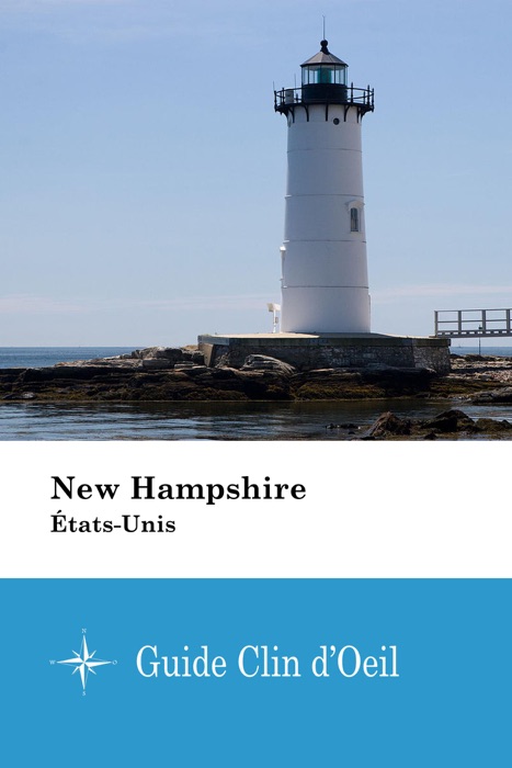 New Hampshire (États-Unis) - Guide Clin d'Oeil