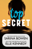 Top Secret - Elle Kennedy & Sarina Bowen
