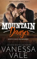 Vanessa Vale - Mountain Danger - schützt mich vor Gefahren artwork