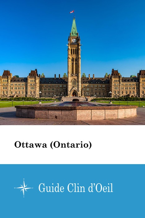 Ottawa (Ontario) - Guide Clin d'Oeil