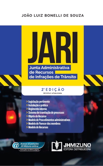 JARI - Junta Administrativa de Recursos de Infrações de Trânsito  - 2ª edição