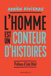 Livres Couvertures de L'homme est un conteur d'histoires