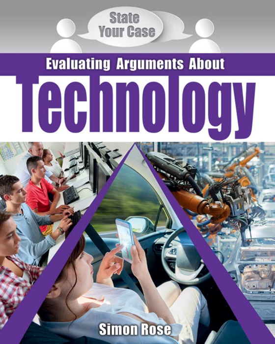 Evaluating Arguments About Technology