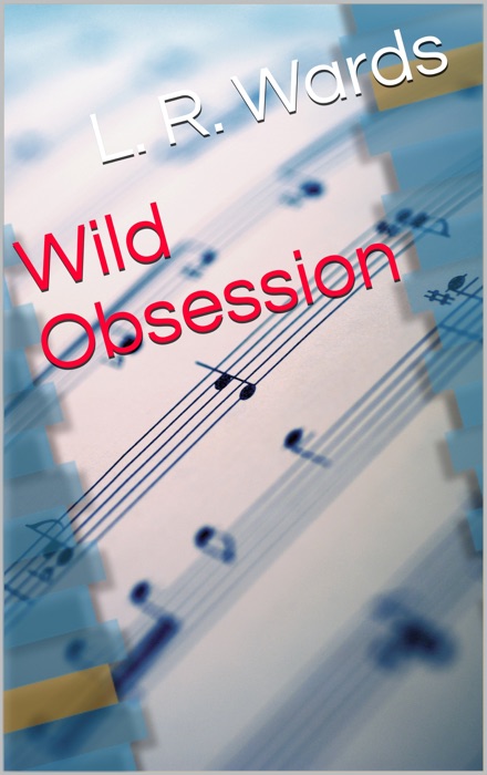 Wild Obsession