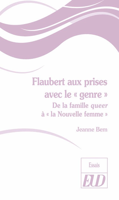 Flaubert aux prises avec le 