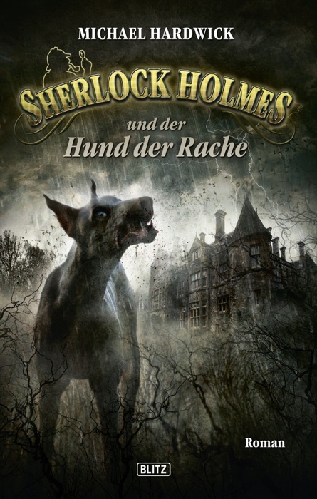 Sherlock Holmes - Neue Fälle 10: Sherlock Holmes und der Hund der Rache