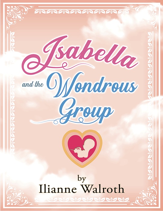 Isabella and the Wondrous Group