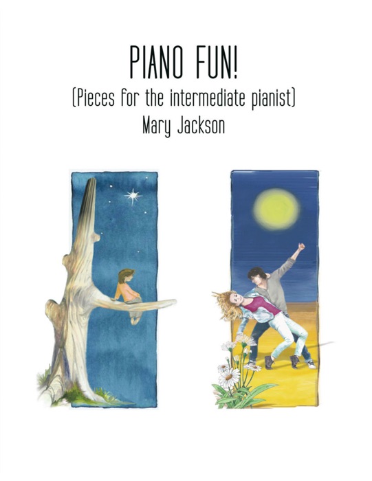 Piano Fun!: (Pieces for the Intermediate Pianist)