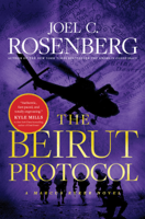 Joel C. Rosenberg - The Beirut Protocol artwork