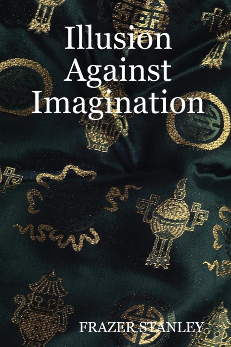 Illusion Against Imagination