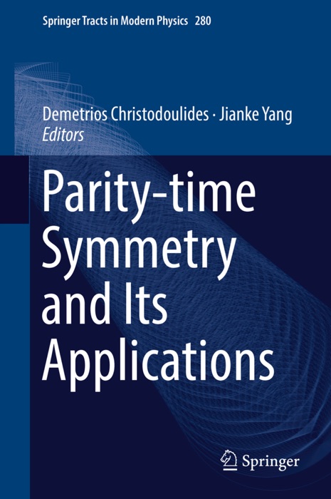 Parity-time Symmetry and Its Applications