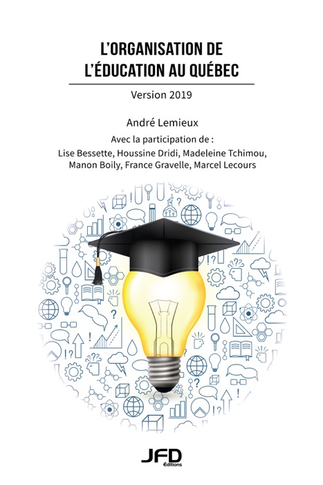 L’organisation de l’éducation au Québec – Version 2019